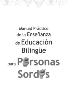 Manual práctico de la enseñanza de educación bilingüe para
