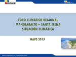 Situación Climática Regional – Ing. Carlos Naranjo Silva / INAMHI