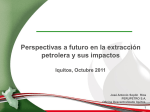 Perspectivas a futuro en la extracción petrolera y sus impactos
