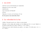 1 LA LUZ 2 La velocidad de la luz