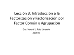 Lección 3: Introducción a la Factorización y Factorización por Factor