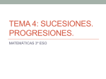 TEMA 4: SUCESIONES. PROGRESIONES.