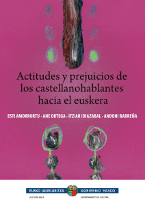 actitudes y prejuicios de los castellanohablantes hacia el euskera