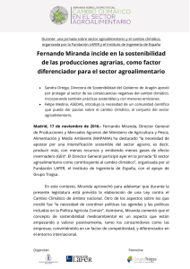 Fernando Miranda incide en la sostenibilidad de las producciones