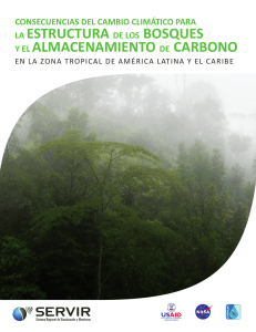 la estructura de los bosques y el almacenamiento de