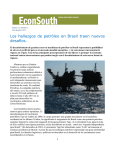 Los hallazgos de petróleo en Brasil traen nuevos desafíos.