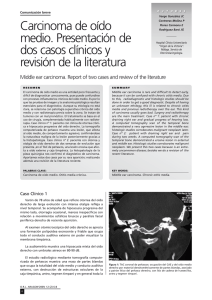 Carcinoma de oído medio. Presentación de dos casos