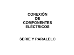 conexión de componentes eléctricos serie y paralelo