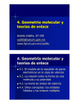 4.#Geometría#molecular#y# teorías#de#enlace