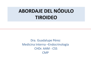 Abordaje del nódulo tiroideo