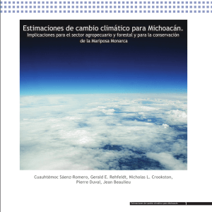 Estimaciones de cambio climático para Michoacán. Estimaciones de