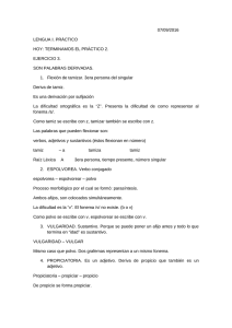 07/09/2016 LENGUA I. PR&Aacute;CTICO HOY: TERMINAMOS EL