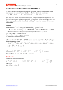 Ecuaciones exponenciales con sumas y restas.