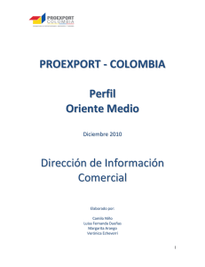 PROEXPORT - COLOMBIA Perfil Oriente Medio Dirección de