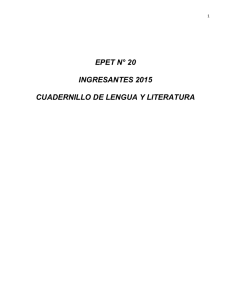 EPET N° 20 INGRESANTES 2015 CUADERNILLO DE LENGUA Y