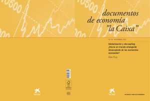 Globalizaci&oacute;n y decoupling. &iquest;Hacia un mundo emergente