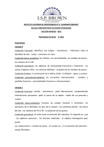 Contenidos Unidad 0 Contenido funcional: identificar una lengua