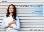 The Verb "Gustar"