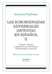 LAs subordiNAdAs AdverbiALes impropias eN espAñoL ii