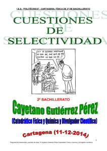 Preguntas de selectividad - Cayetano Gutiérrez Pérez