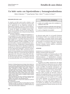 Un bebé varo´n con hipotiroidismo y hemangioendotelioma Estudio