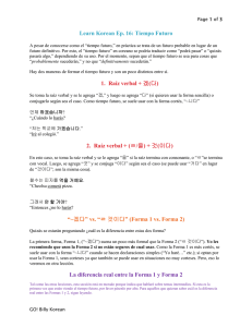 Learn Korean Ep. 16: Tiempo Futuro 1. Ra&iacute;z