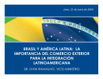 BRASIL Y AMÉRICA LATINA: LA IMPORTANCIA DEL COMERCIO