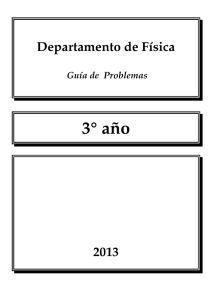 3° año - Departamento de Fisica del CNBA