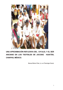 una aproximación reflexiva del ch`ulel y el ser anciano en los