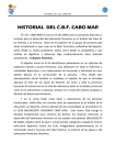 HISTORIAL DEL C.B.F. CABO MAR
