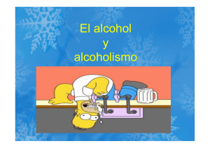 El alcohol y alcoholismo