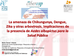 La amenaza de Chikungunya, Dengue, Zika y otras arbovirosis