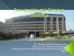 C&aacute;ncer G&aacute;strico - Instituto Nacional de Enfermedades Neopl&aacute;sicas