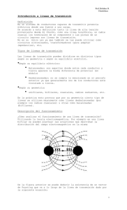 Introducción a líneas de transmisión Definición Tipos de líneas de