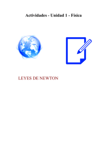 Actividades - Unidad 1 - Física LEYES DE NEWTON