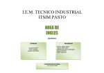 I.E.M. TECNICO INDUSTRIAL ITSIM PASTO AREADE INGLES