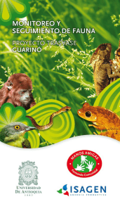 Monitoreo y seguimiento de fauna Proyecto Trasvase Guarinó