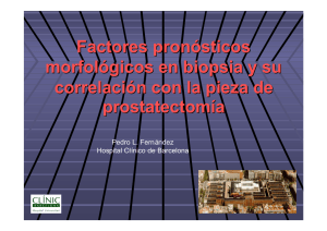 Factores pron&oacute;sticos morfol&oacute;gicos en biopsia y su correlaci&oacute;n con la