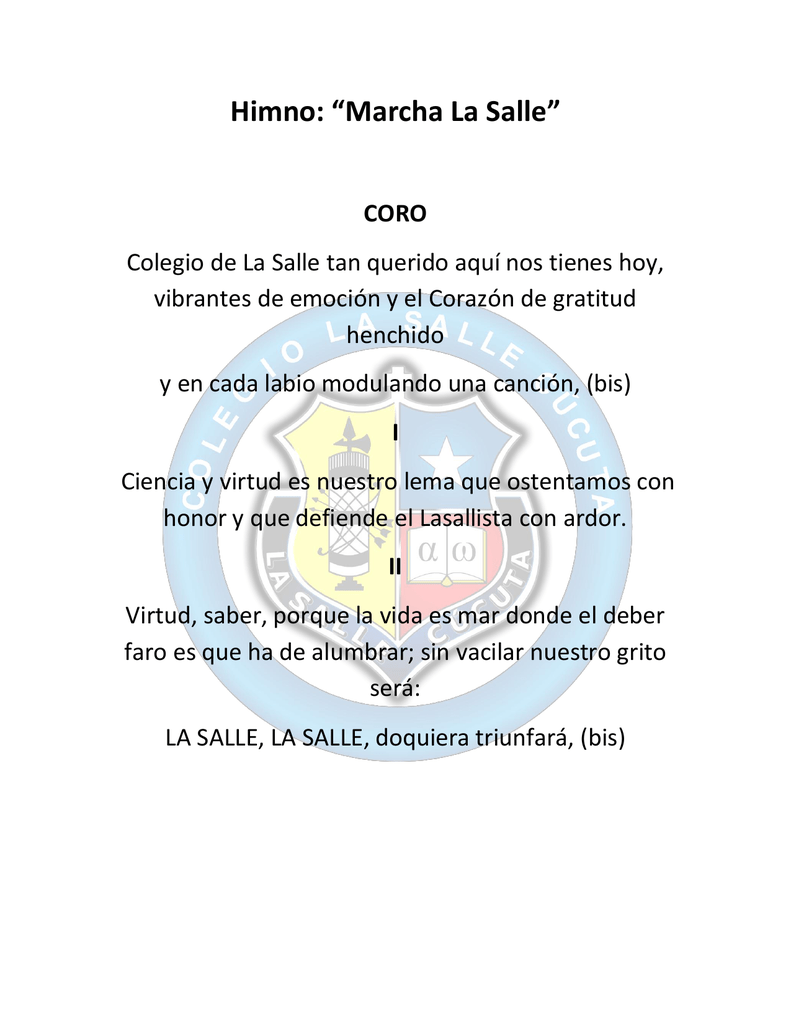Himno Marcha La Salle Colegio La Salle Cucuta himno marcha la salle colegio la