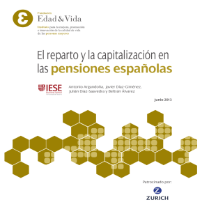 El reparto y la capitalización en las pensiones españolas