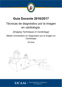 Técnicas de diagnóstico por la imagen en Cardiología