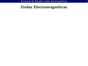 Ondas Electromagnéticas