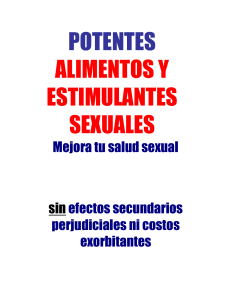 potentes alimentos y estimulantes sexuales