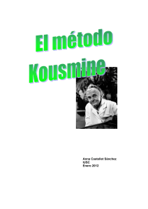 DESARROLLO: EL MÉTODO KOUSMINE