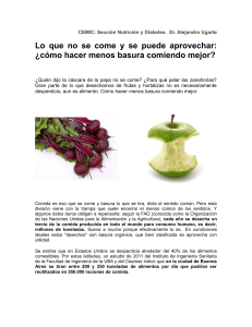 Lo que no se come y se puede aprovechar: ¿cómo hacer