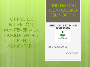 Nutrición, mantener la familia sana y bien alimentada.