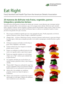 Frutas, Vegetales, Granos Integrales, y Productos Lácteos