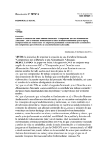 VISTO: la iniciativa de impulsar la creación de una Cartelera