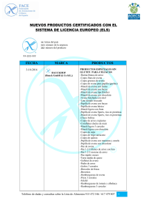 nuevos productos certificados con el sistema de licencia europeo