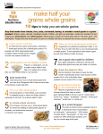 Make half your grains whole-- 10 Tips Nutrition Education Series
